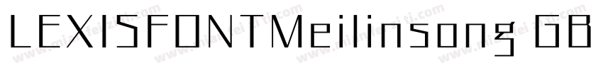 LEXISFONTMeilinsong GB R字体转换